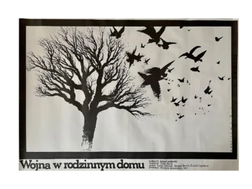 Poster "War in the Family Home" designed by Mieczysław Wasilewski, 1987